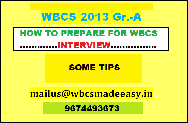 How to Prepare for WBCS Interview-www.WBCSMadeEasy.in