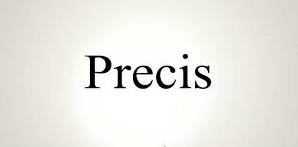 How To Write A Good Precis-For W.B.C.S Main Examination.