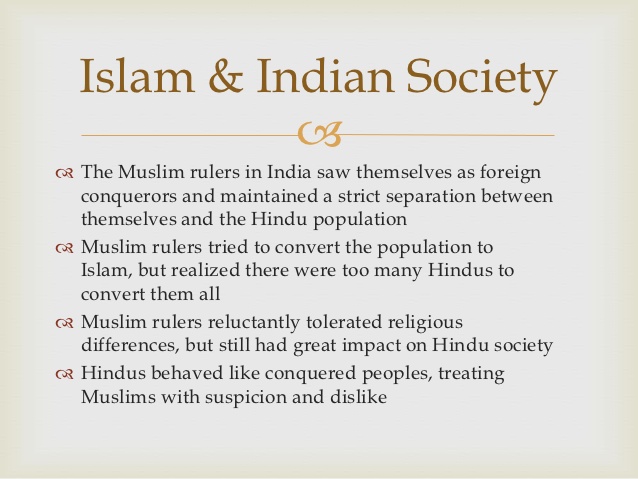 Impact Of Islam On Indian Society – Anthropology Notes – For W.B.C.S. Examination.