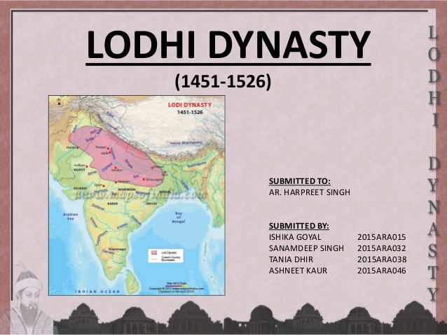 Downfall Of Lodhi Dynasty – History Notes – For W.B.C.S. Examination.