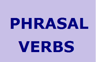 Phrasal Verbs Questions – English Composition Notes – For W.B.C.S. Examination.