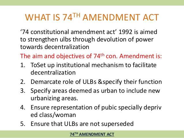 W.B.C.S. Examination Notes On – Economics – 73rd And 74th Amendment Act.