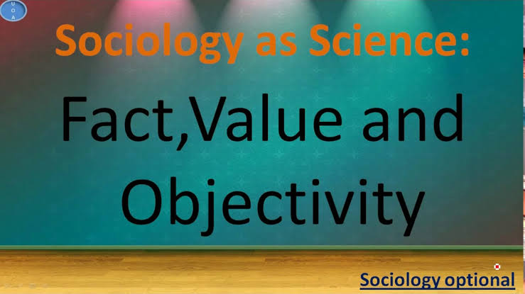 W.B.C.S. Examination Notes On – FACT VALUE – Sociology Notes.