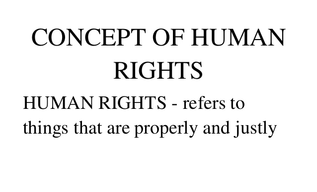 Political Science Notes On – Concept Of Human Rights – For W.B.C.S. Examination.