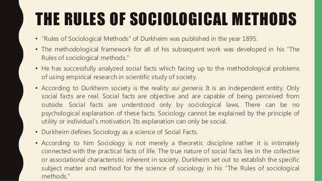 Sociology Notes On – Rules Of Sociological Method – For W.B.C.S. Examination.