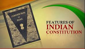 W.B.C.S. Examination – Salient Features Of the Constitution Of India – Indian Polity Notes.