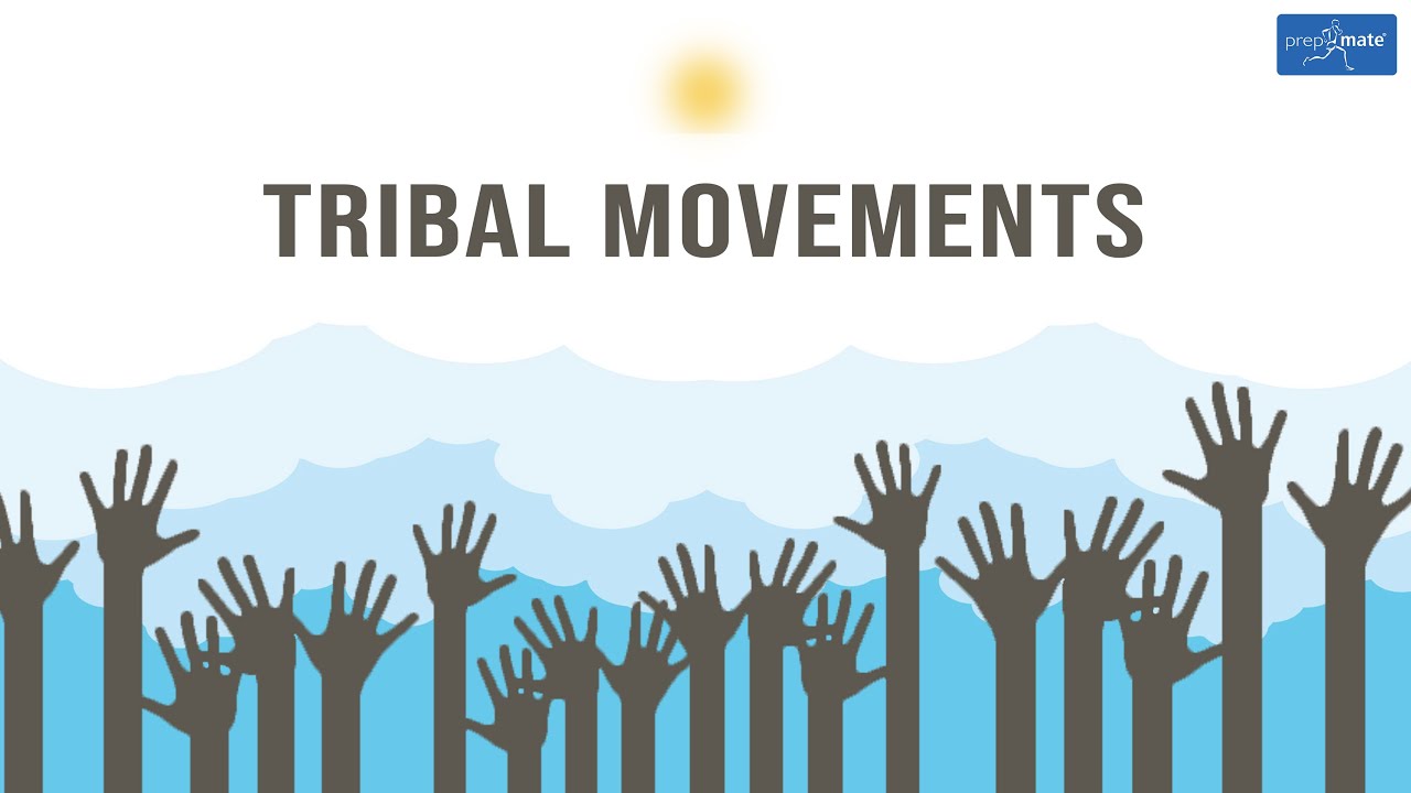 Tribal Movements – Anthropology Notes For – W.B.C.S. Examination.