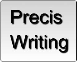 Sample Precis Writing 1 – For W.B.C.S. Mains Examination.