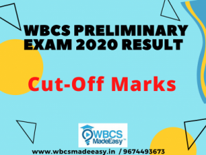 WBCS Preliminary Examination 2020 Cut-off Marks