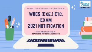 WBCS 2021 Exam Notification Syllabus Booklist Mock Test Coaching