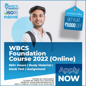 W.B.C.S. Foundation Course – 2022 Online -WBCS MADE EASY.
