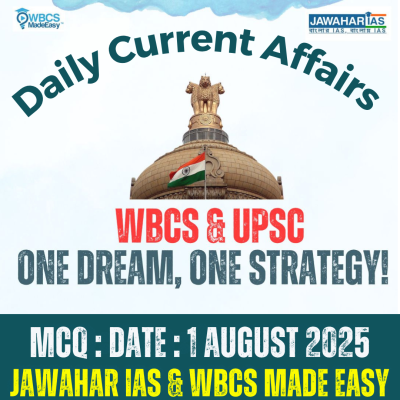WBCS Daily Current Affairs Multiple Choice Questions MCQ 01.08.2025