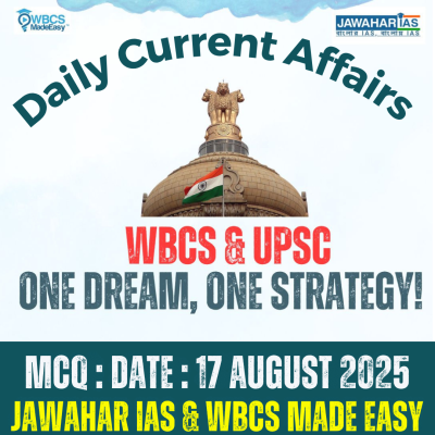 WBCS Daily Current Affairs Multiple Choice Questions MCQ 17.08.2025