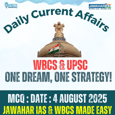 WBCS Daily Current Affairs Multiple Choice Questions MCQ 04.08.2025